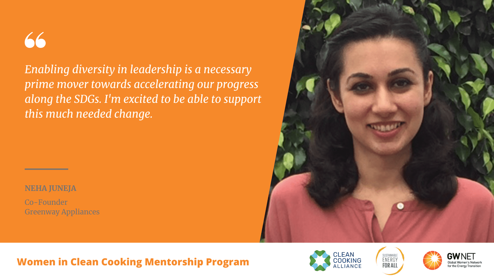 Neha Juneja Women in Clean Cooking Mentorship Program